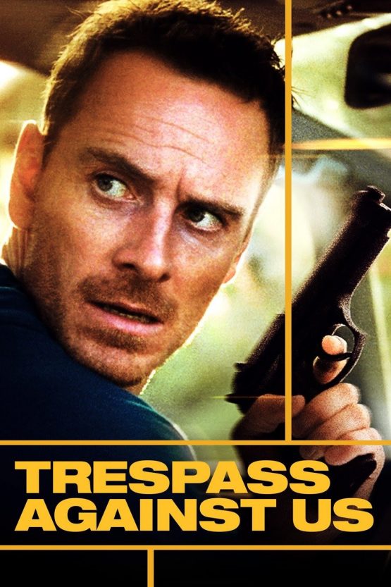 Trespass Against Us Dvd
