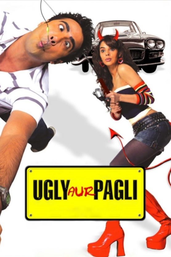 Ugly Aur Pagli Dvd