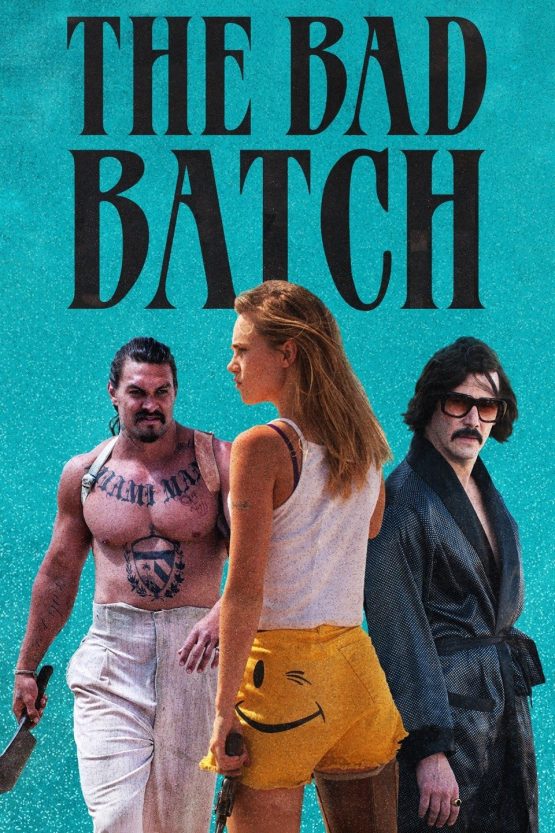 The Bad Batch Dvd